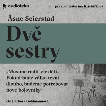 Dvě sestry audiobook, Åsne Seierstad