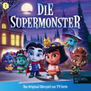 Folge 1: Willkommen bei den Supermonstern (Das Original-Hörspiel zur TV-Serie), Marcus Giersch