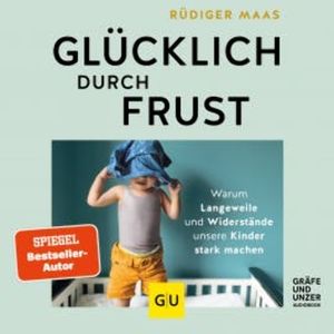 Glücklich durch Frust, Rüdiger Maas