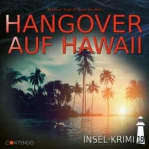 Hangover auf Hawaii, Markus Topf