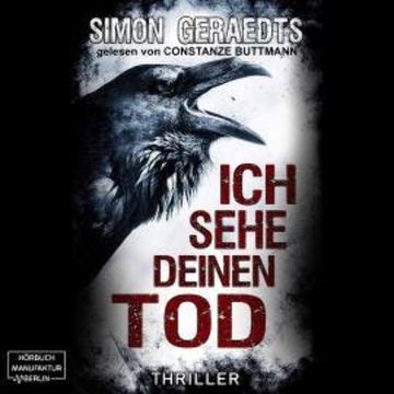 Ich sehe deinen Tod (ungekürzt) audiobook, Simon Geraedts