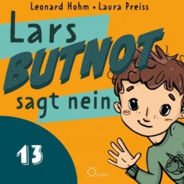 Lars BUTNOT sagt nein audiobook, Leonard Hohm