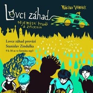 Lovci záhad - Tajemství hradů a zřícenin, Václav Vokolek