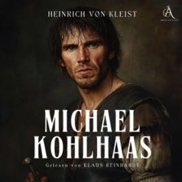 Michael Kohlhaas - Hörbuch audiobook, Heinrich von Kleist