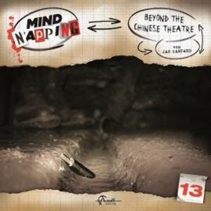 MindNapping, Folge 13: Beyond the Chinese Theatre, Jan Gaspard