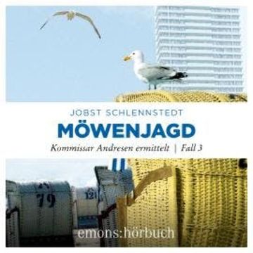 Möwenjagd - Kommissar Andresen ermittelt, Fall 3 (Ungekürzt) audiobook, Jobst Schlennstedt