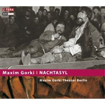 Nachtasyl audiobook, Maxim Gorki