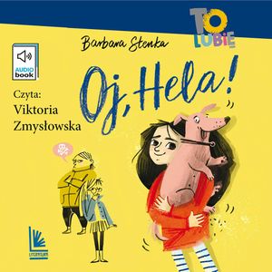 Oj, Hela!, Barbara Stenka