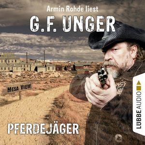 Pferdejäger (G. F. Unger Western), G. F. Unger