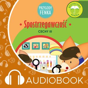 Przygody Fenka. Spostrzegawczość, Dominika Gałka