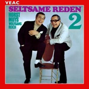 Seltsame Reden 2, Horst Muys