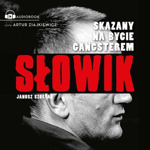 Słowik, Janusz Szostak