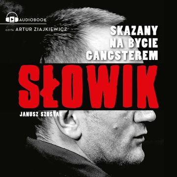 Słowik, Janusz Szostak