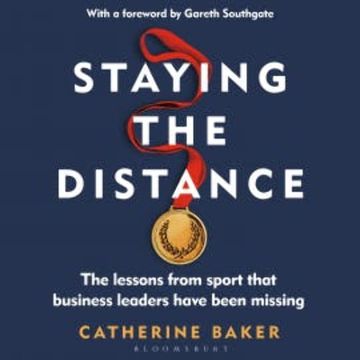 Staying the Distance audiobook, Catherine Baker
