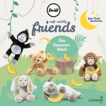 Steiff - Soft Cuddly Friends: Gute-Nacht-Geschichten Vol. 2 audiobook, Katrin Wiegand