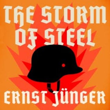 The Storm of Steel audiobook, Ernst Jünger