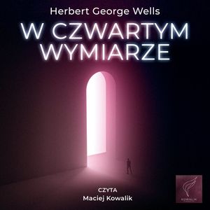 W czwartym wymiarze, Herbert George Wells