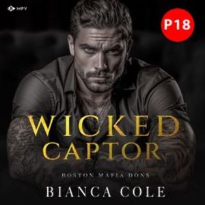 Wicked Captor, Bianca Cole