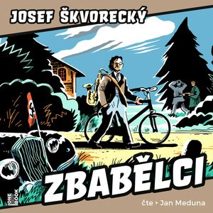 Zbabělci, Josef Škvorecký
