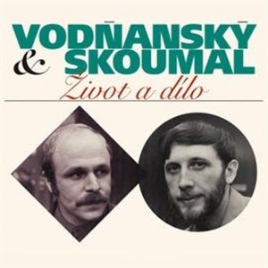 Život a dílo, Jan Vodňanský, Petr Skoumal