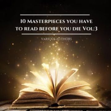 10 Masterpieces you have to read before you die Vol: 3 audiobook, Jane Austen