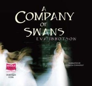 A Company of Swans, Eva Ibbotson
