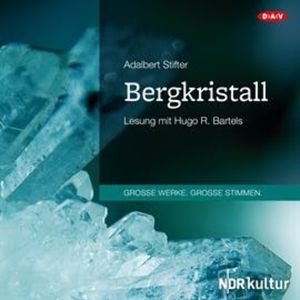 Bergkristall, Adalbert Stifter