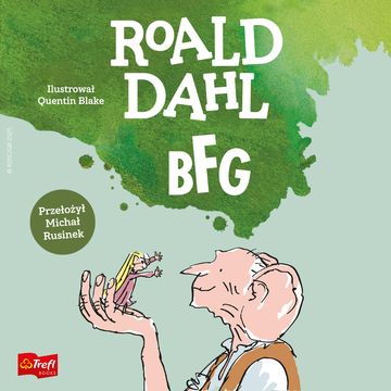 BFG, Roald Dahl