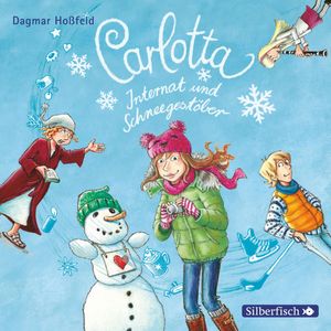Carlotta, Internat und Schneegestöber, Dagmar Hoßfeld