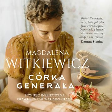 Córka generała audiobook, Magdalena Witkiewicz