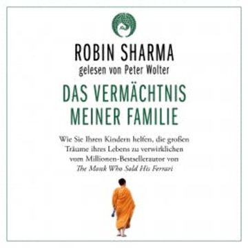 Das Vermächtnis meiner Familie audiobook, Robin Sharma