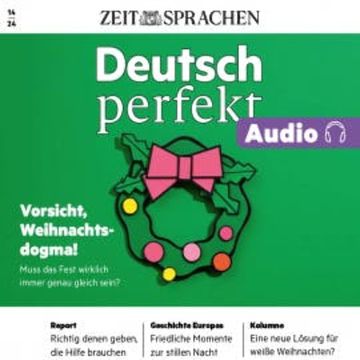 Deutsch lernen Audio – Weihnachten in Deutschland audiobook, Alia Begisheva