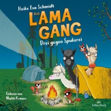 Die Lama-Gang. Mit Herz & Spucke 3: Drei gegen Spukerei audiobook, Heike Eva Schmidt
