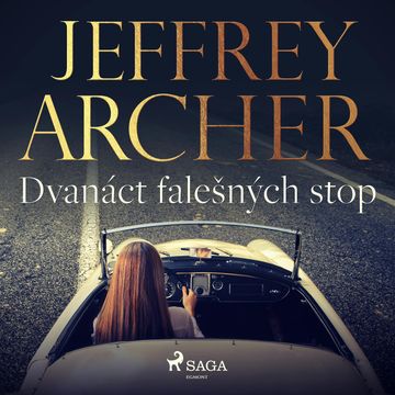 Dvanáct falešných stop audiobook, Jeffrey Archer