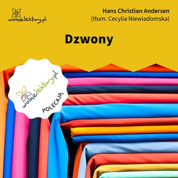 Dzwony audiobook, Hans Christian Andersen