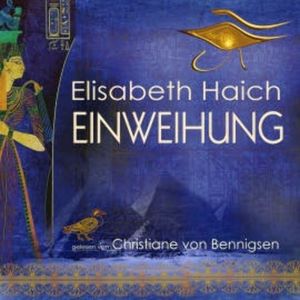 Einweihung, Elisabeth Haich