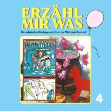 Erzähl mir was, Folge 4 audiobook, Gebrüder Grimm