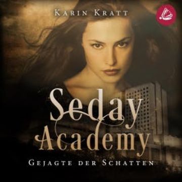 Gejagte der Schatten audiobook, Karin Kratt