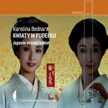 Kwiaty w pudełku audiobook, Karolina Bednarz