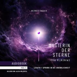 Magierin der Sterne, Werner Knauer