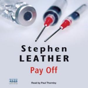 Pay Off, Stephen Leather
