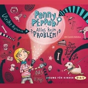 Alles kein Problem (Penny Pepper 1), Ulrike Rylance