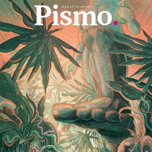 Pismo. Magazyn Opinii 08/2023, Pismo. Magazyn opinii