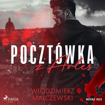 Pocztówka z Arles audiobook, Włodzimierz Malczewski