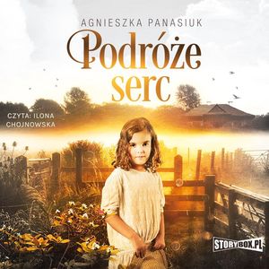 Podróże serc, Agnieszka Panasiuk
