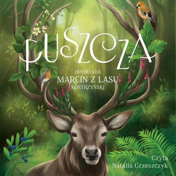 Puszcza audiobook, Marcin Kostrzyński