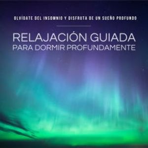 Relajación Guiada para Dormir Profundamente - ¡Funciona!, Centro de Terapias del Sueño