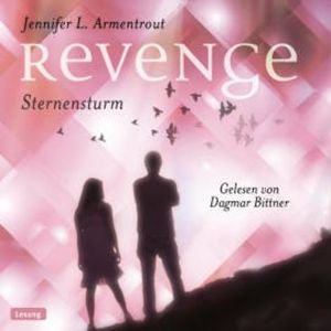 Revenge. Sternensturm, Jennifer L. Armentrout