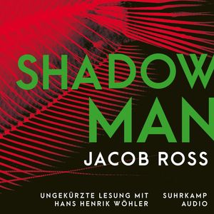 Shadowman - Digson und Miss Stanislaus ermitteln - Karibik-Thriller, Band 2 (Ungekürzt), Jacob Ross