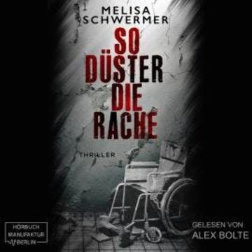 So düster die Rache - Fabian Prior, Band 8 (ungekürzt) audiobook, Melisa Schwermer